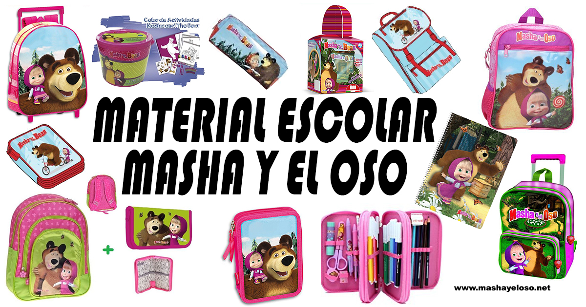 Lee más sobre el artículo Material Escolar Masha y el Oso